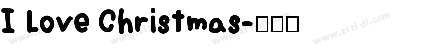I Love Christmas字体转换